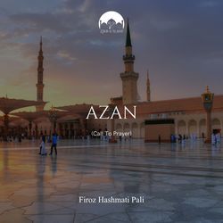 Azan - Call to Prayer