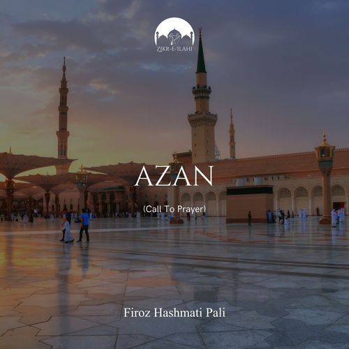 Azan - Call to Prayer