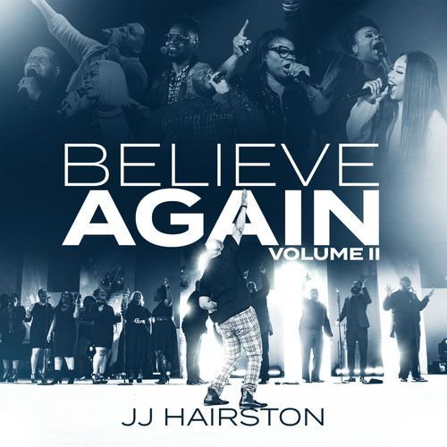 Believe Again Vol. II (Live)