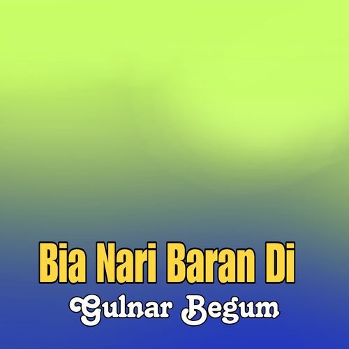 Bia Nari Baran Di