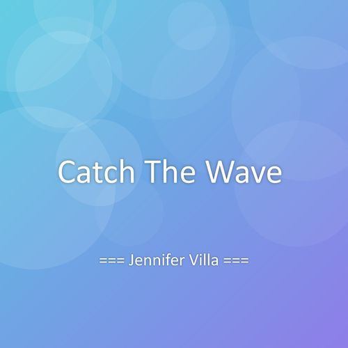 Catch The Wave