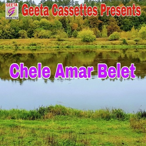 Chele Amar Belet