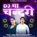 Dj Maa Chandri