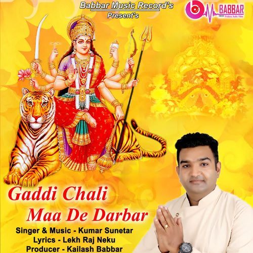 Gaddi Chali Maa De Darbar