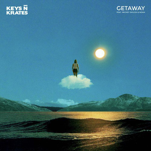 Getaway (feat. Mickey Shiloh & Noah)_poster_image