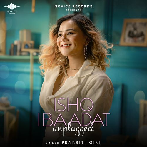Ishq Ibaadat (Unplugged)