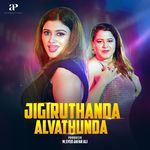Jigiruthanda Alvathunda