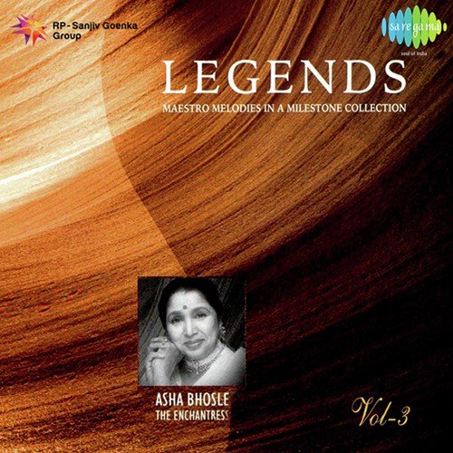 Legends - Asha Bhosle - The Enchantress - Vol 3