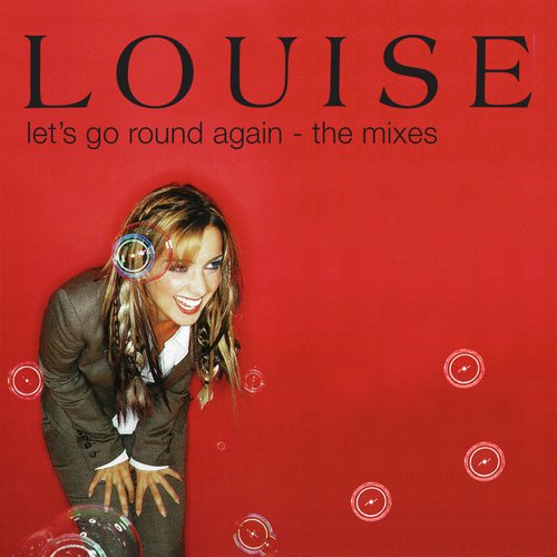 Let's Go Round Again: The Mixes