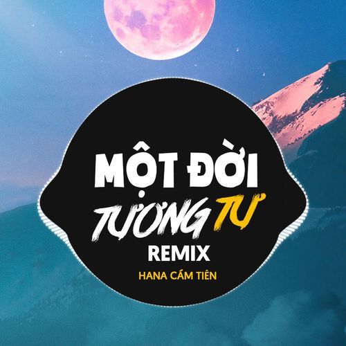 Một Đời Tương Tư (H2O Remix)
