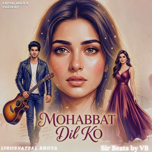 Mohabbat Dil Ko