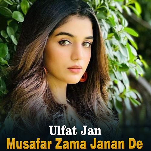 Musafar Zama Janan De