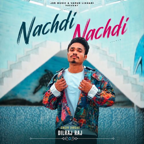 Nachdi Nachdi