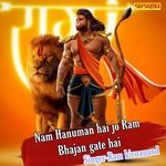 Nam hanuman hai jo ram bhajan gate hain