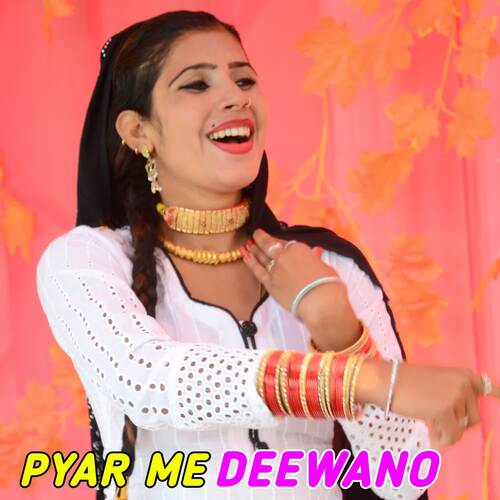 Pyar Me Deewano