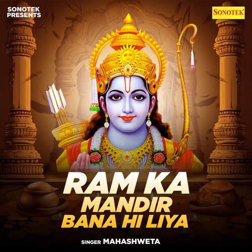 Ram Ka Mandir Bana Hi Liya