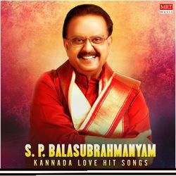 S. P. Balasubrahmanyam Kannada Love Hit Songs