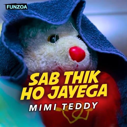 Sab Thik Ho Jayega