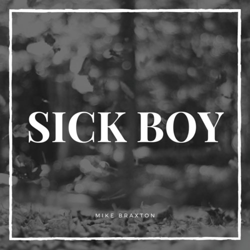 Sick Boy_poster_image