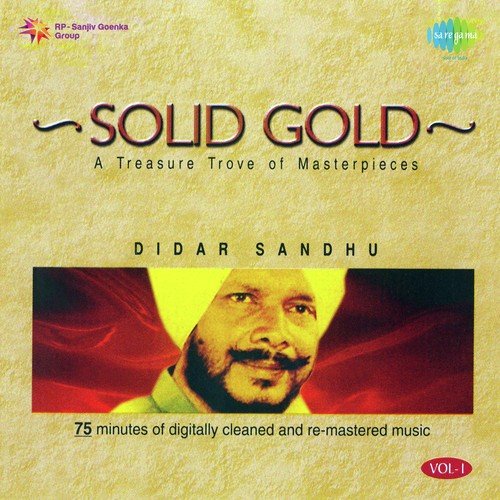 Solid Gold Deedar Sandhu Vol. 1