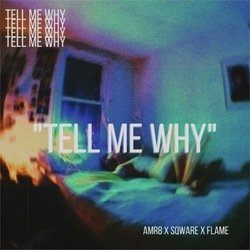 Tell me why-CFAyQyNTQHI