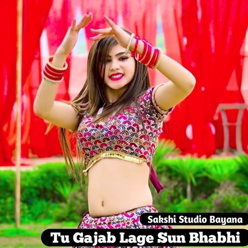Tu Gajab Lage Sun Bhabhi