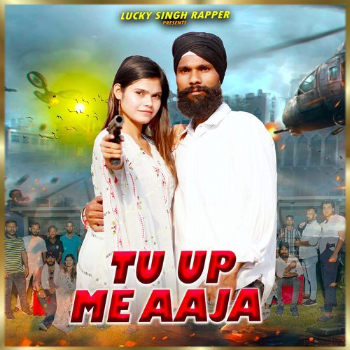 Tu Up Me Aaja