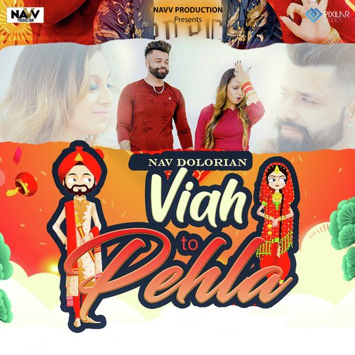 Viah To Pehla