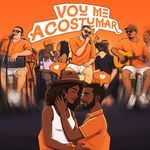 Vou Me Acostumar