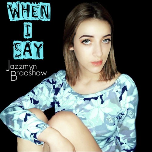 When I Say (feat. Ian Reid & Jim Shepherd) cover art