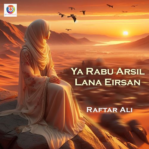 Ya Rabu Arsil Lana Eirsan