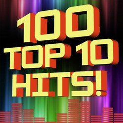 100 Top Ten Hits!