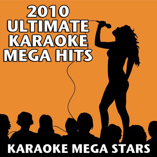 2010 Karaoke Mega Hits