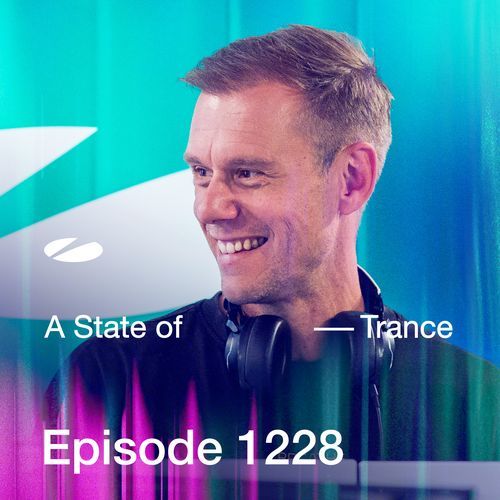 ASOT 1228 - A State of Trance Episode 1228