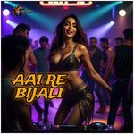 Aai Re Bijali