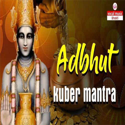 Adhhut Kuber Mantra