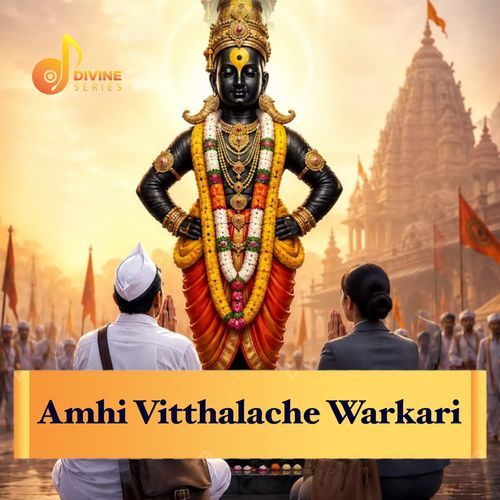 Amhi Vitthalache Warkari