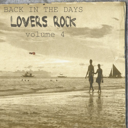 Back In The Days Lovers Rock Vol.4