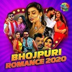 Bhojpuri Romance 2020