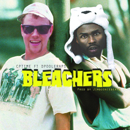 Bleachers (feat. Dpooleraps) cover art
