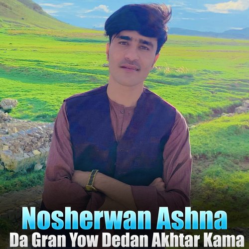 Da Gran Yow Dedan Akhtar Kama