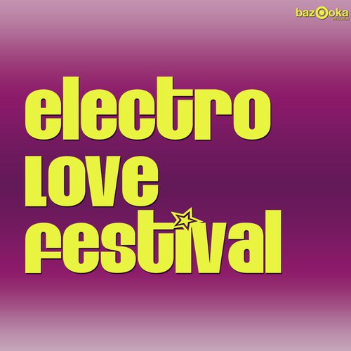 Electro Love Festival