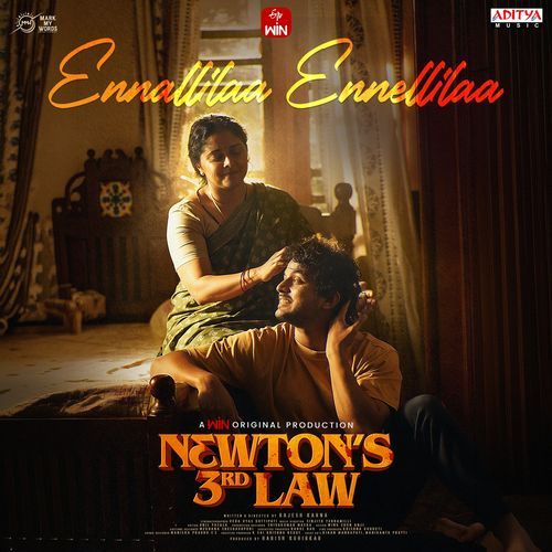 Ennallilaa Ennellilaa (From "Newton's 3rd Law")