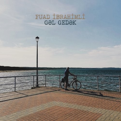 Gəl Gedək