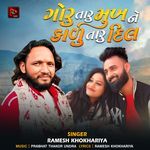 Goru Taru Mukh Ne Kalu Taru Dil