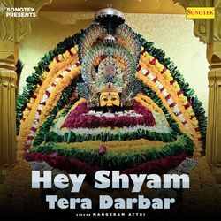 Hey Shyam Tera Darbar-Kg4IQTwAUXc