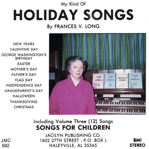 Holiday Songs   &  Songs For Children