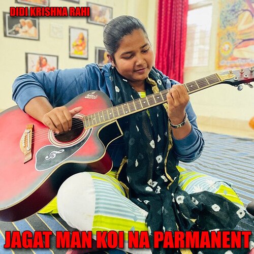 JAGAT MAN KOI NA PARMANENT