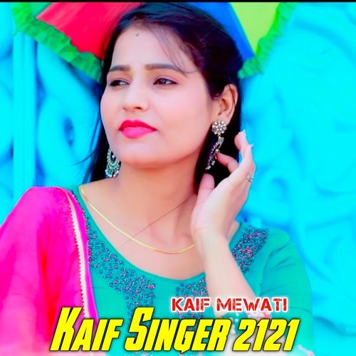 Kaif Singer 2121