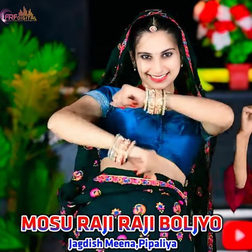 MOSU RAJI RAJI BOLJYO